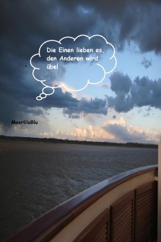 eBook: Die Einen lieben es, den Anderen wird übel