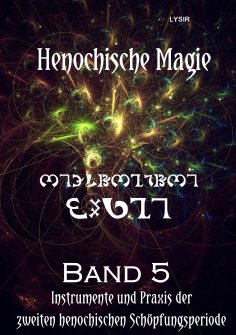 eBook: Henochische Magie - Band 5