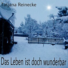 ebook: Das Leben ist doch wunderbar