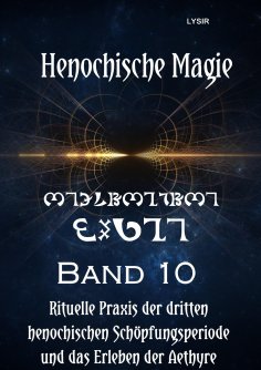 ebook: Henochische Magie - Band 10