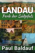 eBook: LANDAU Perle der Südpfalz
