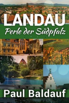 eBook: LANDAU Perle der Südpfalz