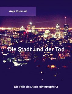 ebook: Die Stadt und der Tod