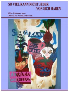 ebook: So viel kann nicht jeder von sich haben