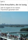 eBook: Eine Kreuzfahrt, die ist lustig