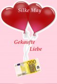 ebook: Gekaufte Liebe