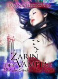 ebook: Zarin der Vampire. Blut der Sünde + Böse Spiele: Doppelband
