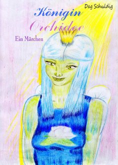 eBook: Königin Orchidee