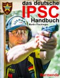 ebook: das deutsche IPSC Handbuch