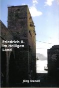 eBook: Friedrich II. im Heiligen Land