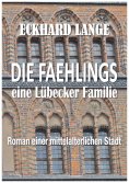 eBook: Die Faehlings - eine Lübecker Familie