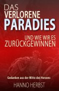 eBook: Das verlorene Paradies - und wie wir es zurückgewinnen