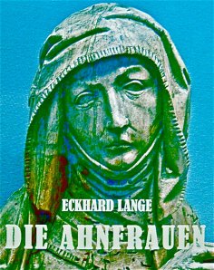 eBook: Die Ahnfrauen