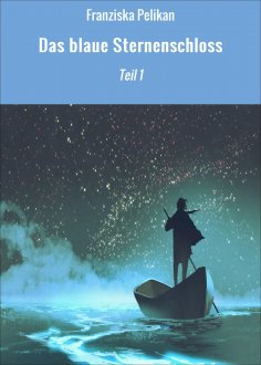 ebook: Das blaue Sternenschloss