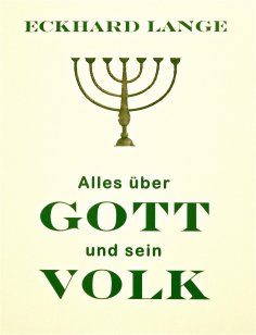 eBook: Alles über Gott und sein Volk