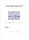 ebook: Meine Geschichte mit Staat und Kirche