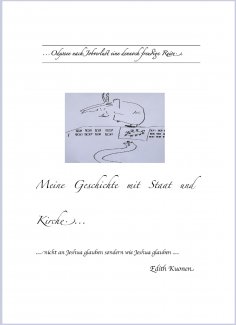 ebook: Meine Geschichte mit Staat und Kirche