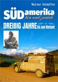 eBook: Südamerika hin und zurück