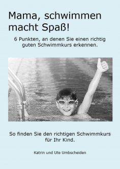 ebook: Mama, Schwimmen macht Spaß!