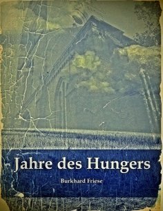 ebook: Jahre des Hungers