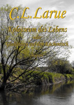 ebook: Kolosseum des Lebens