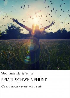 eBook: PFIATI SCHWEINEHUND