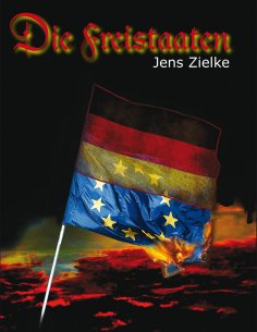 eBook: Die Freistaaten