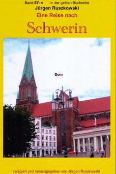 eBook: Wiedersehen mit Schwerin - der Dom - Teil 4
