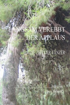 eBook: LANGSAM VEREBBT DER APPLAUS