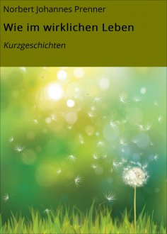 ebook: Wie im wirklichen Leben