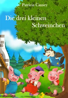 ebook: Die drei kleinen Schweinchen