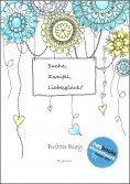 ebook: Suche, Zweifel, Liebesglück?