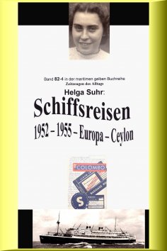 ebook: Schiffsreisen - 1952 - 1955 - Europa - Ceylon