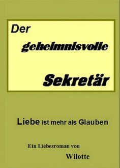 eBook: Der geheimnisvolle Sekretär