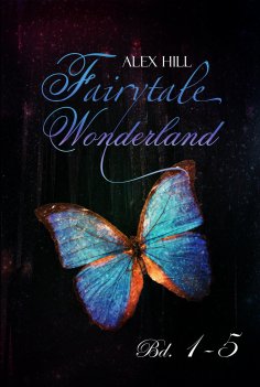 eBook: Fairytale Wonderland Bd. 1 - 5