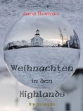 ebook: Weihnachten in den Highlands