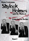 eBook: Shylock Holmes und Dr. Wattsen