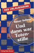 eBook: Und dann war Totenstille