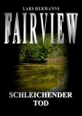 ebook: Fairview - Schleichender Tod
