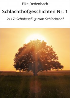 eBook: Schlachthofgeschichten Nr. 1