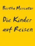 eBook: Die Kinder auf Reisen