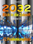 ebook: 2032 Blick in die Zukunft