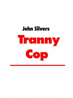 ebook: Tranny Cop