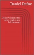 ebook: Denkwürdigkeiten eines englischen Edelmannes