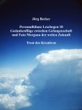 ebook: Personalbilanz Lesebogen 10 Gedankenflüge zwischen Gefangenschaft und Fata Morgana der weiten Zukunf