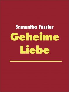 eBook: Geheime Liebe