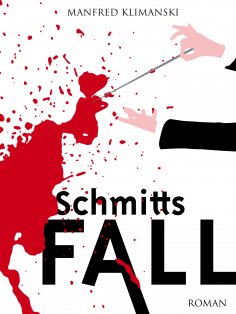 eBook: Schmitts Fall