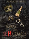 ebook: Harry der Sexcoach 1