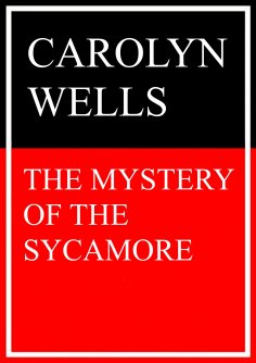 ebook: The Mystery of the Sycamore
