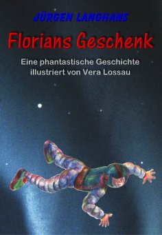 ebook: Florians Geschenk